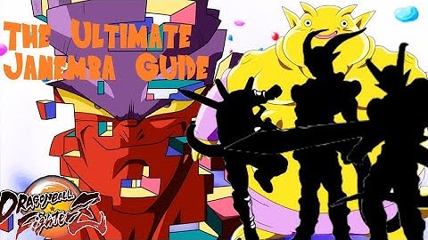 DragonBall FighterZ - The Ultimate Janemba Guide - Moves, Combos, Blockstrings, Mixups