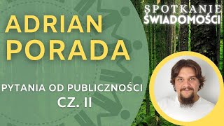 Adrian Porada - Symbiont, usuwanie czakr, najnowsze odkrycia, samobójstwa IV Spotkanie Świadomości screenshot 4