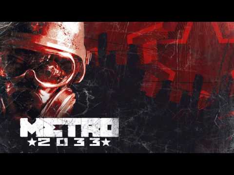 Metro 2033 Music-Main Menu Theme (Extended)