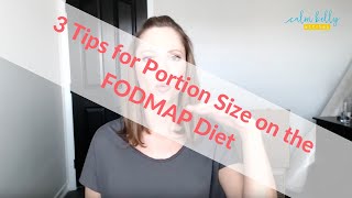 3 Tips for Portion Size on the FODMAP Diet