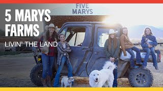 5 Marys Farms | Livin' The Land with Can-Am