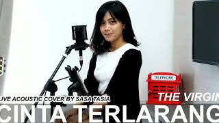 CINTA TERLARANG BY SASA TASIA