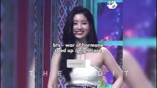 bts - war of hormone ( speed up- nightcore) #bts