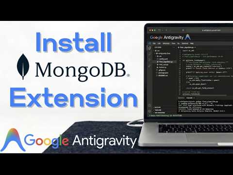 How to Install MongoDB Extension in Google Antigravity 2026: Complete Database Setup Guide!