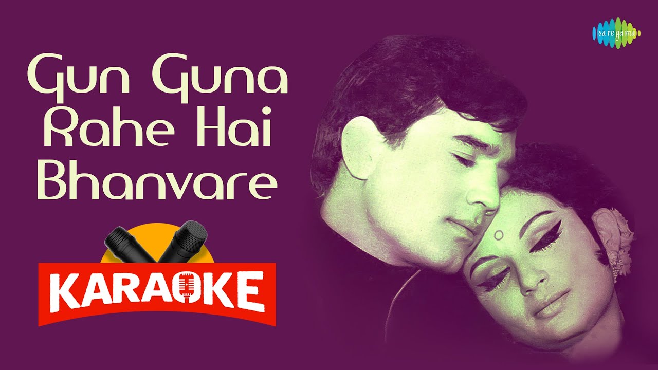 Gun Guna Rahe Hai Bhanvare Karaoke with Lyrics Asha Bhosle,Mohammed