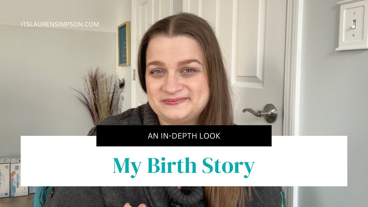 My Birth Story - YouTube