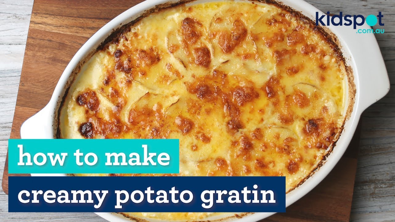 Creamy potato gratin | Family-friendly dinners | Kidspot - YouTube