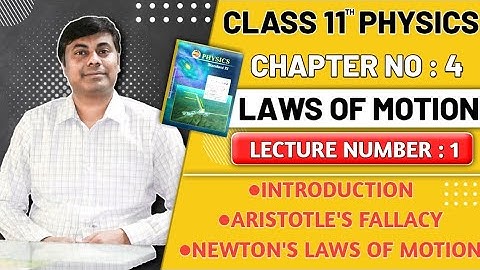 Class 11 Physics/ Laws of Motion lect 01 /Introduction/Aristotle