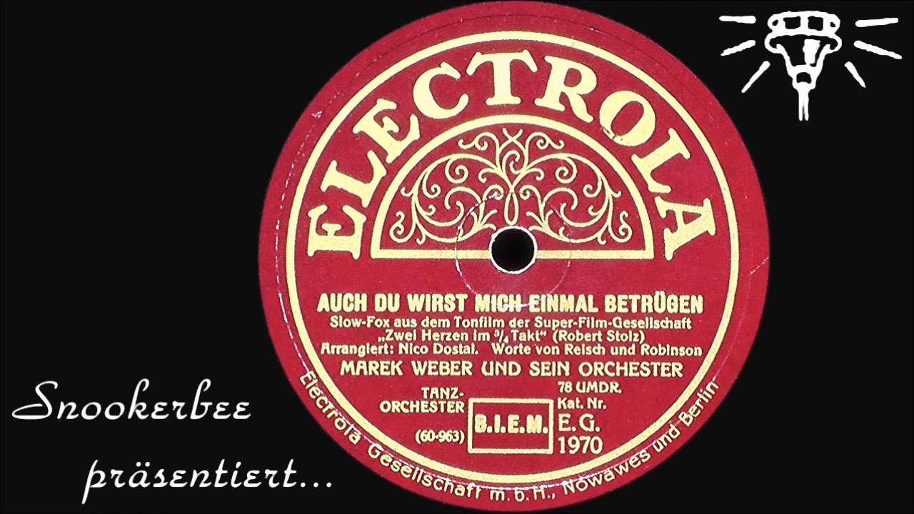 Auch Du wirst mich einmal betrügen - Electrola E.G.1970 - 1930