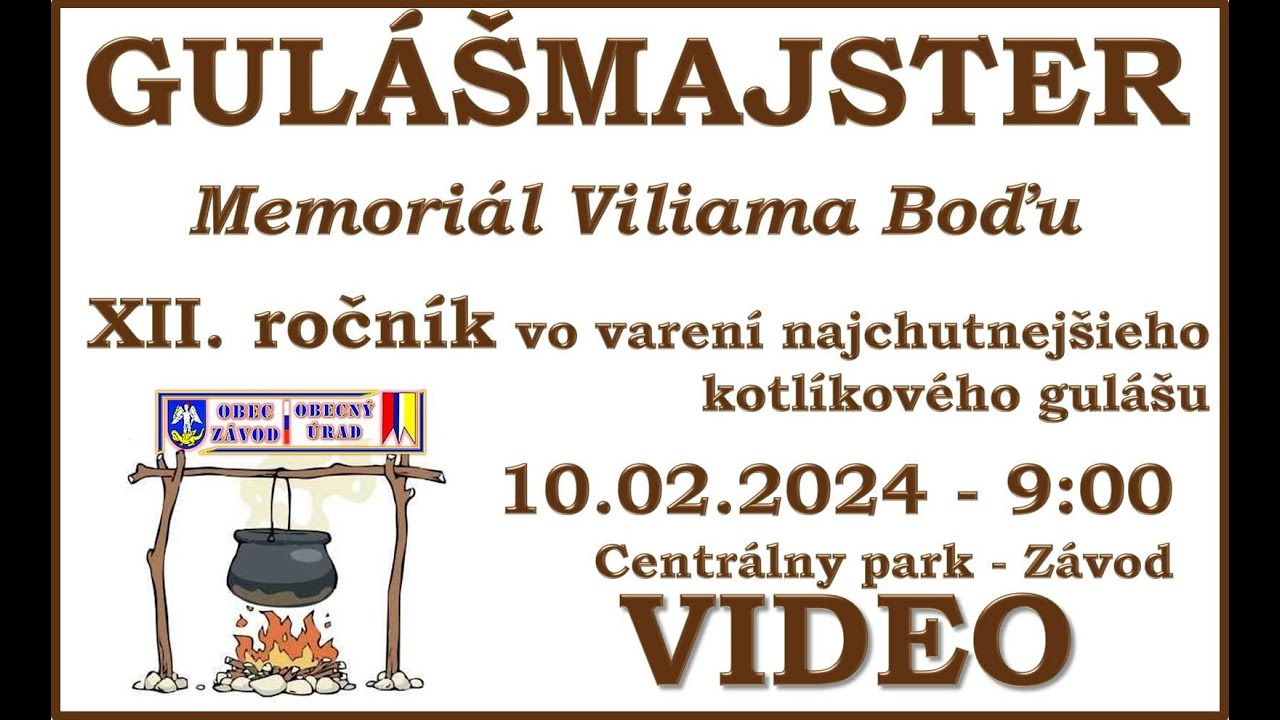 Gulášmajster 2024 - Memoriál Viliama Boďu (XII. ročník)