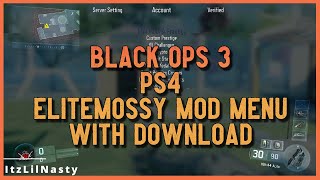 BLACK OPS 3 - EliteMossy Mod Menu - PS4