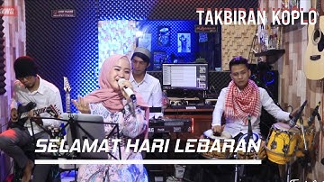 GEMA TAKBIR SELAMAT HARI LEBARAN versi dangdut - Ning Haniya - oQinawa Live Music