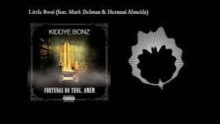 Kiddye Bonz - Little Bwoi feat. Mark Delman & Hernani Almeida