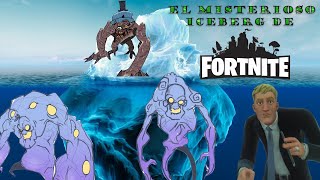 El Misterioso Iceberg de Fortnite