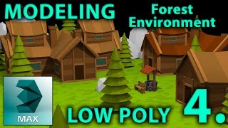 3DsMax Low Poly Forest Environment part 4. / Modeling Tutorial | 3D tutorial |