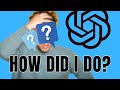 ChatGPT tests how smart I am