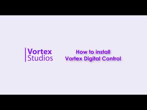 How to install Vortex Digital Control