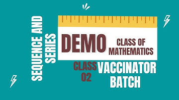 Sequence and Series Introduction by Sir Naeemullah mahar