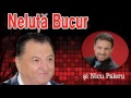 NELUTA BUCUR si NICU PALERU - Chef la Musceleanca (COLAJ 2017)