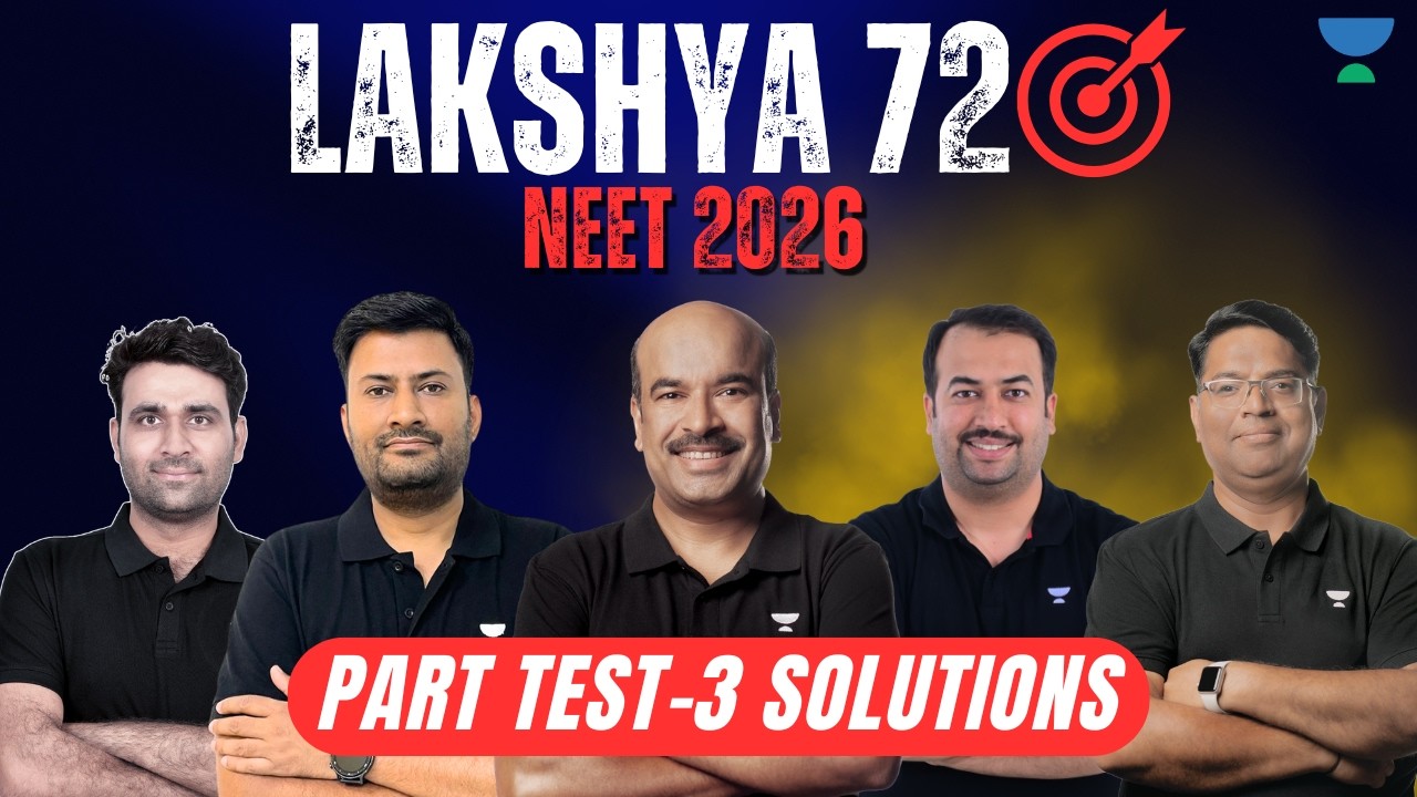 NEET 2026 Part Test-3 Solution 💯 | LAKSHYA-720 Detailed Analysis | Unacademy Centre Kota