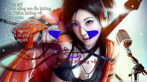 (NEW) Best Vietnamese songs: Try it once, you'll be addicted right away (#4-2020) (NEW) Best Vietnamese songs: Try it once, you'll be addicted right away (#4-2020)