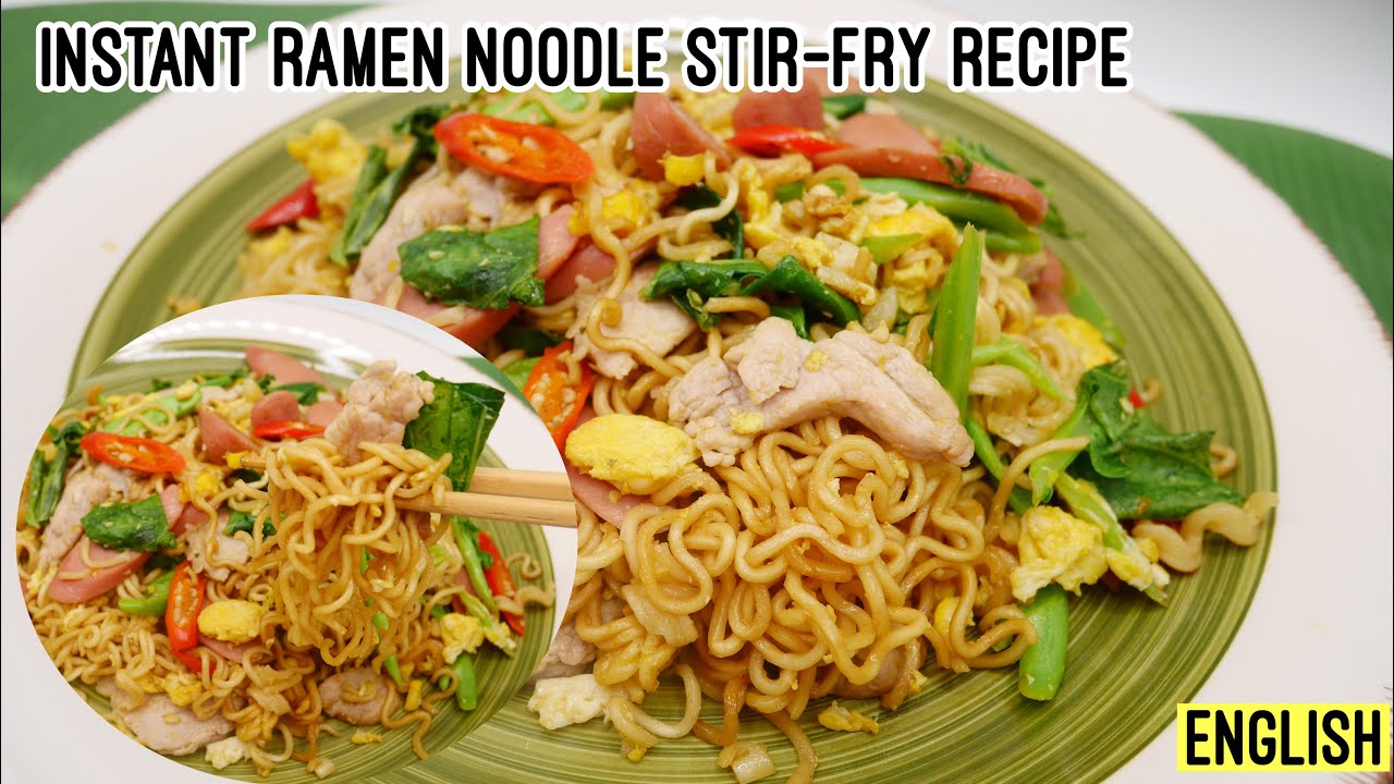 Noodle Stir-Fry (Pad Mama) | Thai Recipe | Ramen Stir Fry