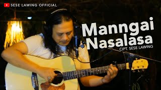 Sese Lawing - Manngai Nasalasa ( Official Music Video )