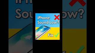 iPhone Sound Getting Low While Using? | Quick Fix ✅#shorts #iphonetricks #tech #sound #clickset