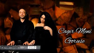 Aynur Sevimli ft Tebriz Omer - Cagir Meni Goruse (Official ) 2021 Resimi