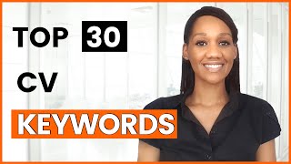 CV Keywords (Top 30 MOST EFFECTIVE)