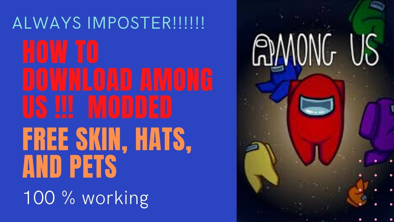 how to download among us mod apk | free skin/hat/pets | modded.