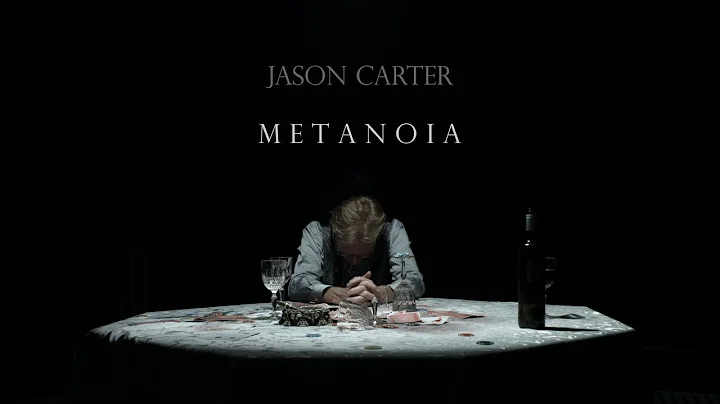 Jason Carter - Metanoia