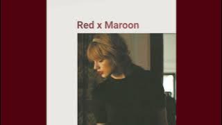 red x maroon || mashup of taylor swift