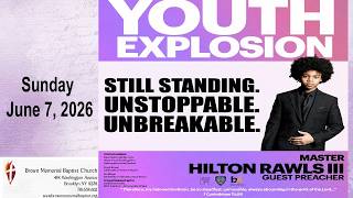 Youth Explosion, "The Rejects", Master Hilton Rawls III, Sunday, June 7, 2026 (revised)