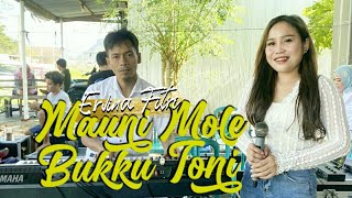 Mauni Mole Bukku Toni||Erviana Fitri||Live Cover Version