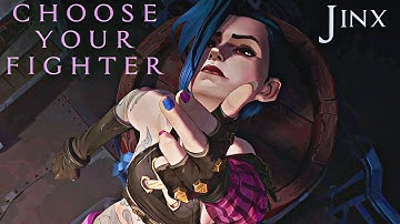 Multifandom Kin MEP // Choose Your Fighter • [ Jinx ] Part 2