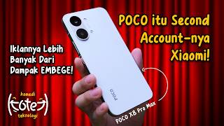POCO X8 Pro Max : Setrika Harga 6 Juta ?? KOTEK Eps. 3