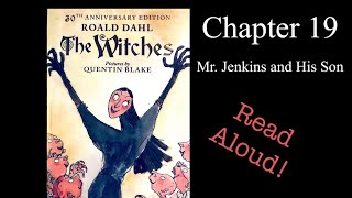 The Witches by Roald Dahl Chapter 19