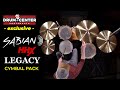 High End Value - The DCP Exclusive Sabian Legacy Cymbal Pack!
