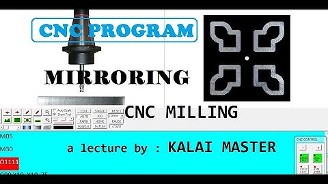 MIRRORING CNC PROGRAM-HOW TO WRITE AND EXECUTE CNC MILLING-IN TAMIL