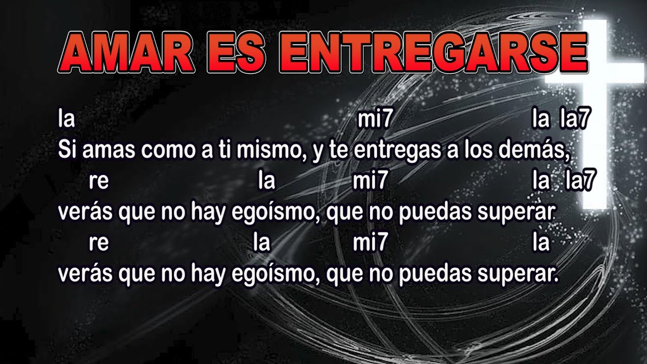 Amar Es Entregarse Letra Y Acordes
