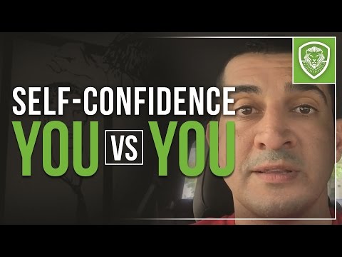 Self-Confidence: You vs. You