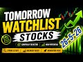 Tomorrow Watchlist Stocks 🔥 | High Potential Breakout Stocks for Tomorrow