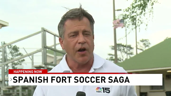 Spanish Fort soccer saga - NBC 15 WPMI