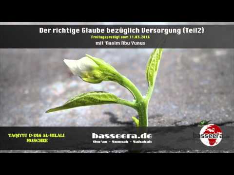 'Aasim Abu Yunus - Der richtige Glaube bezüglich Versorgung (Teil 2)