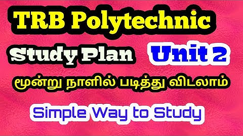 Unit 2 Study Plan TRB Polytechnic Chemistry | Study plan for Unit 2