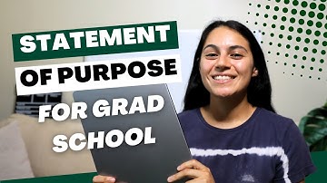 How To Write A Statement of Purpose for Grad School | Application Essay for PhD and Masters Students