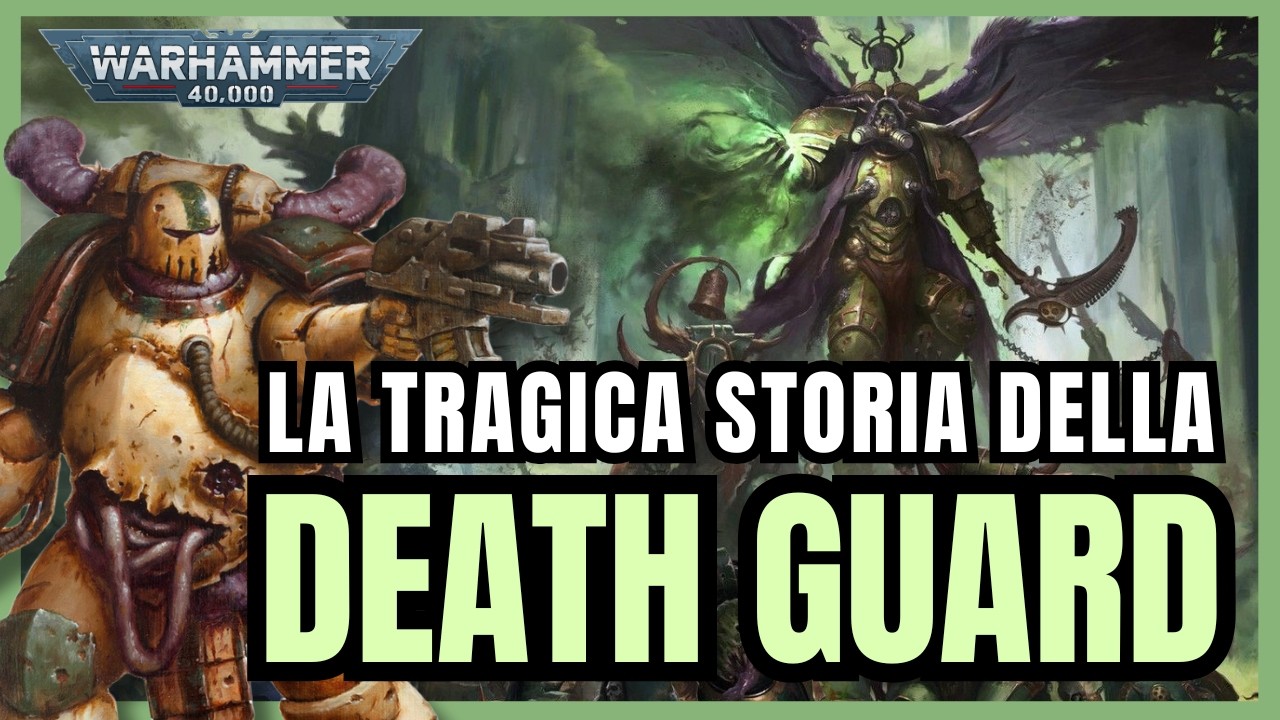 DEATH GUARD – Origini e la Tragica Caduta della Legione di Mortarion | Warhammer 40K Lore ITA