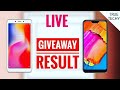 #GIVEAWAY Result,Redmi 6 Giveaway,Redmi 6 Pro Giveaway