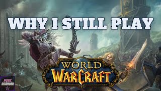 The Best Casual MMORPG? Why WoW's Azeroth is One of My Favorite Open Worlds to Explore | Punkling